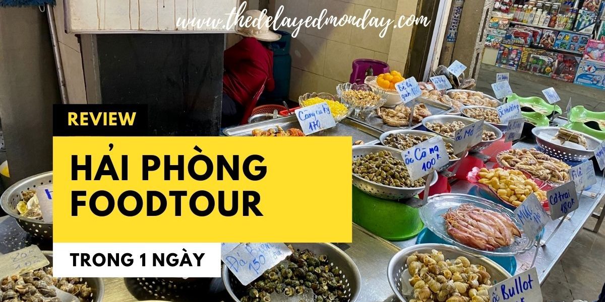 kinh nghiệm đi food tour hải phòng