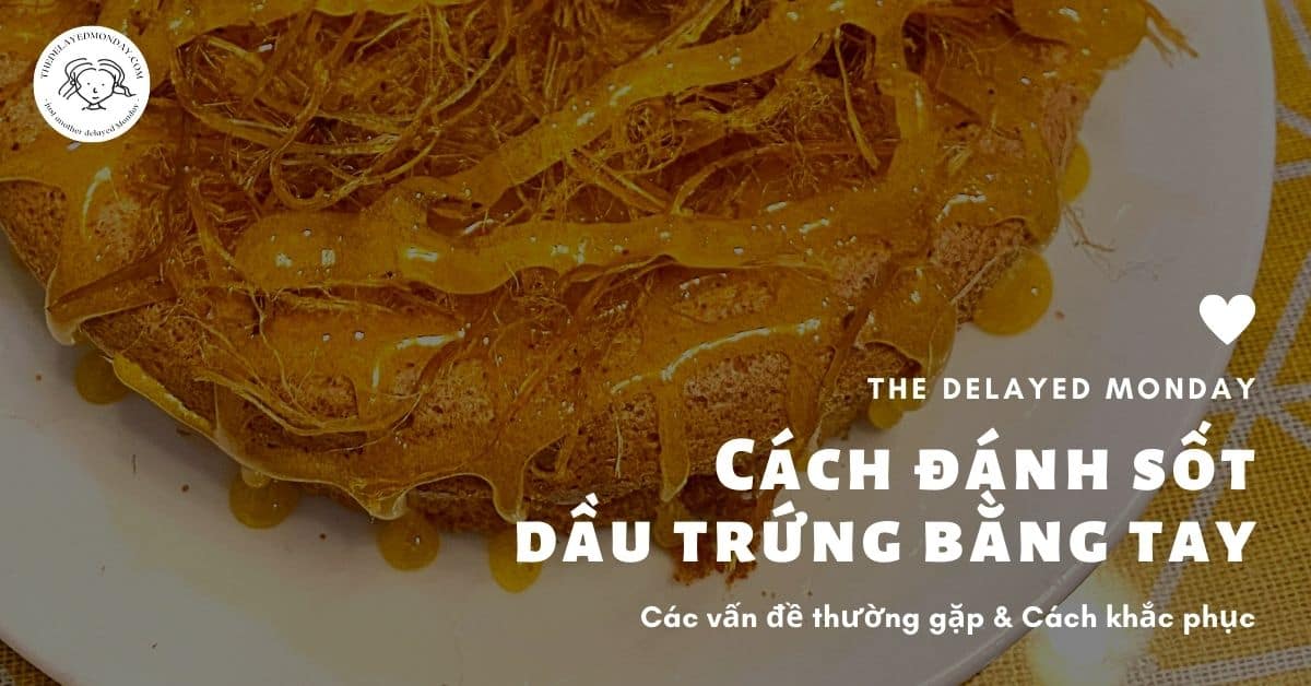 cach danh sot dau trung bang tay