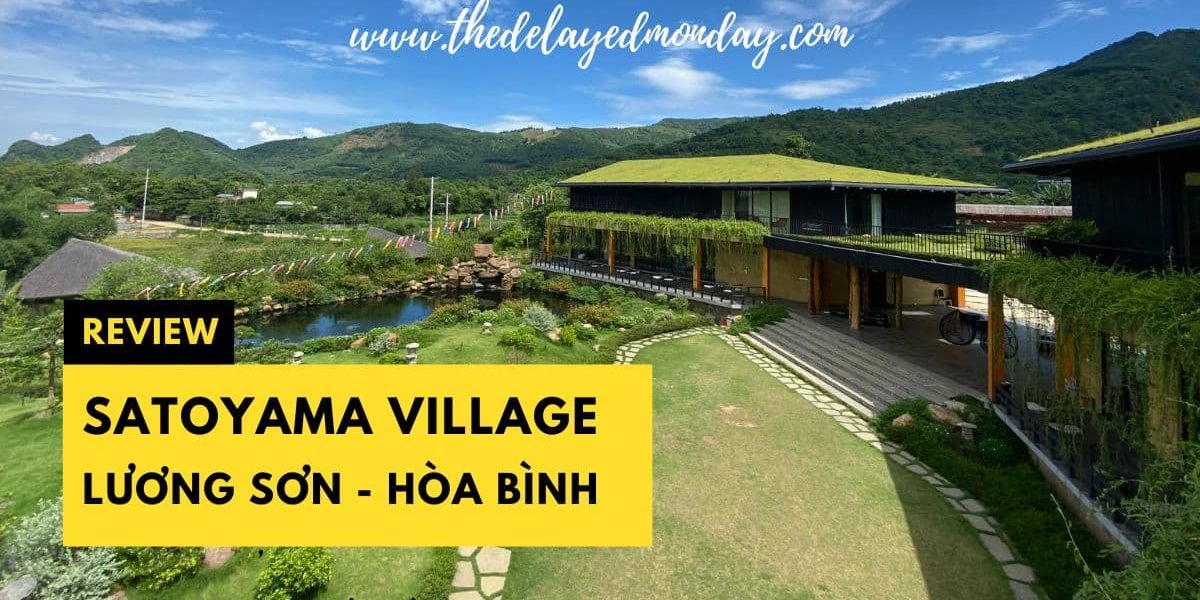 review satoyama village hoa binh